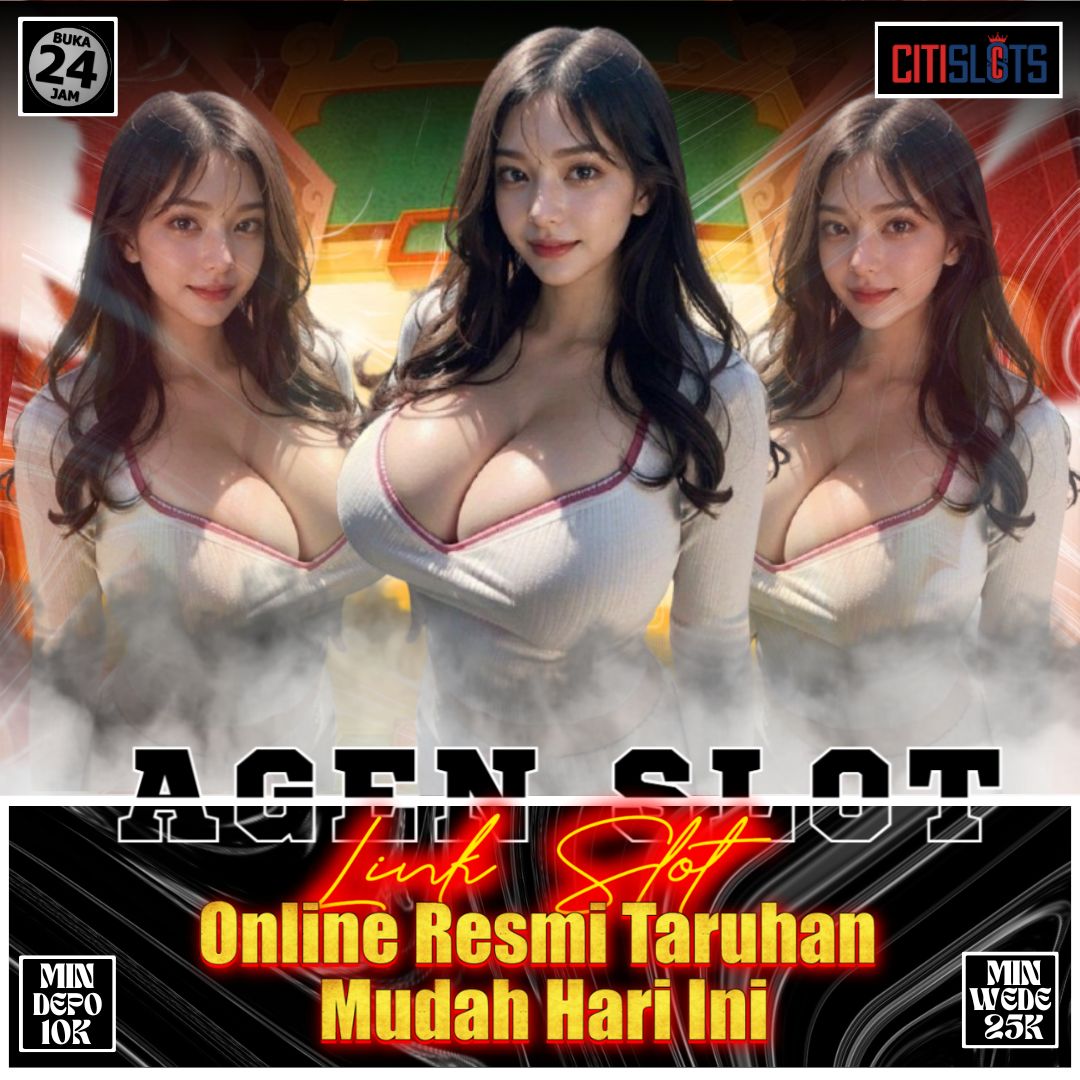 Citislots * Link Slot Online Resmi Taruhan Mudah Hari Ini